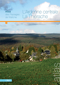 Atlas des Paysages de Wallonie n° 5. L'Ardenne centrale - La Thiérache