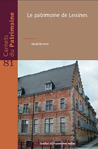 Carnets du Patrimoine n° 81. Le patrimoine de Lessines
