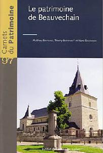 Carnets du Patrimoine n° 97. Le patrimoine de Beauvechain