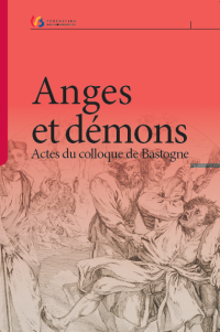 Coll. d'Et. d'Ethno. n°2. Anges et démons. Actes du colloque de Bastogne