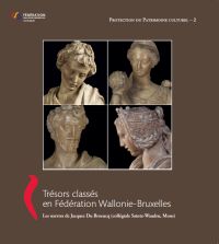 Trésors classés en Fédération Wallonie-Bruxelles, Vol.2