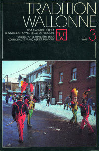 Tradition wallonne. Revue n° 3. Carnavals (FWB)