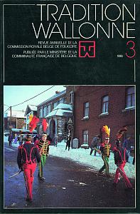 Tradition wallonne. Revue n° 3. Carnavals (FWB)