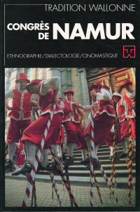 Tradition wallonne. Revue n° 8. Congrès de Namur (FWB)