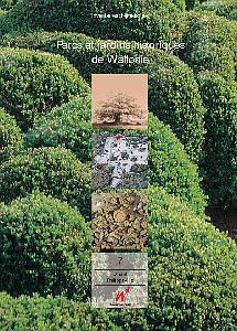 Inventaires thématiques. Parcs et jardins historiques de Wallonie n° 7. Province de Namur. Arrondissements de Dinant et de Philippeville