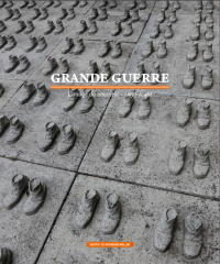 Patrimoine en images. Grande Guerre. L'image du souvenir en Wallonie