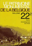 Patrimoine monumental de la Belgique n° 22/2. Province de Namur. Arrondissement de Dinant