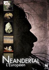 Dossiers HS. Neandertal, l'Européen (2e éd.)