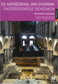 Vestiges 3. De kathedraal van Doornik