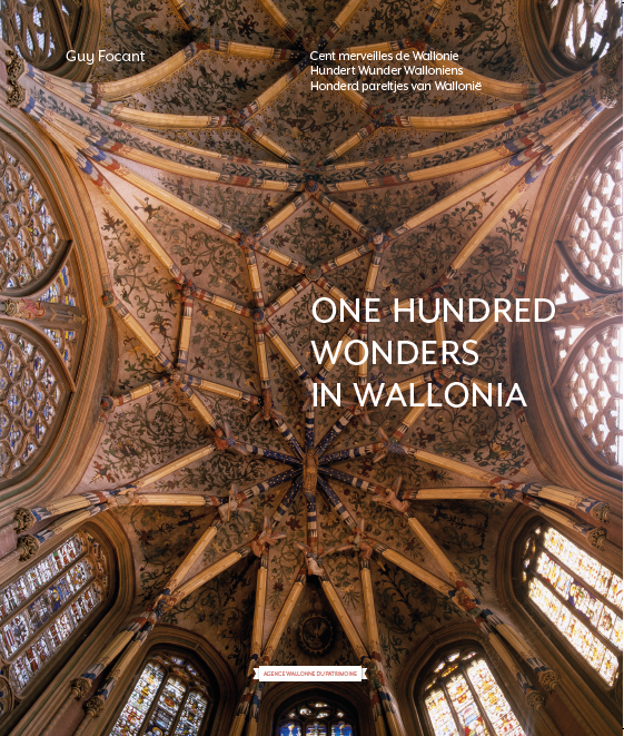 One hundred wonders in Wallonia (réédition 2021)
