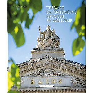 Trésors du patrimoine mondial en Wallonie